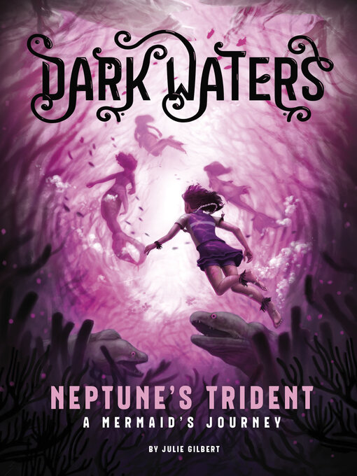 Title details for Neptune's Trident by Julie Gilbert - Available
